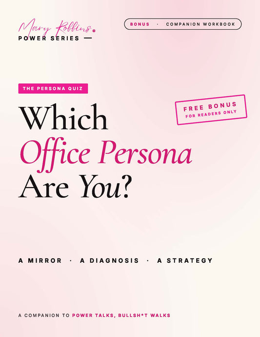 Mary Robbins Power Bundle + BONUS Office Personality Assessment