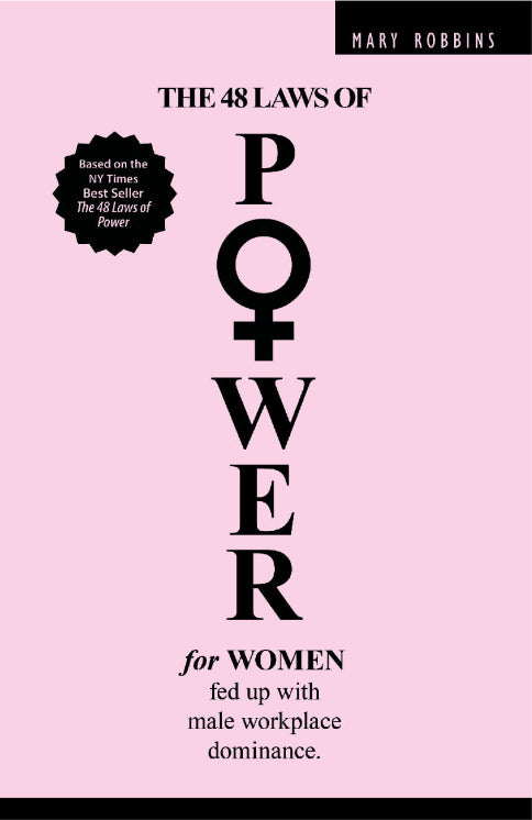 Cover of The 48 Laws of Power for Women by Mary Robbins – a strategic guide for women in business and leadership. #PinkPower #WomenEmplowerment #48lawsofpower #48lawsofpowerforwomen #thepinkpowerbook