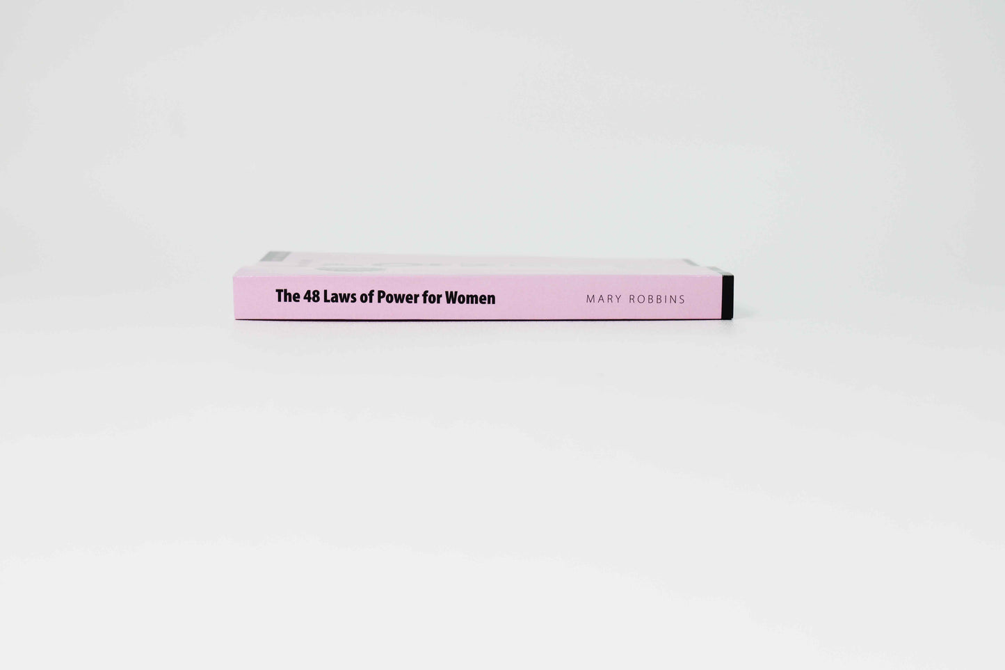 The 48 Laws of Power for Women fed up with male workplace dominance.