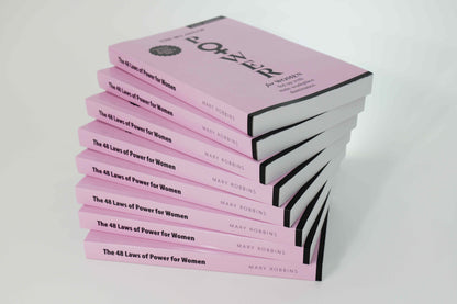 The 48 Laws of Power for Women fed up with male workplace dominance.