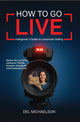 How to Go Live: A Beginner's Guide To Livestream Selling